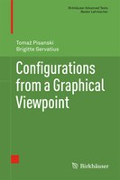 New advanced textbook on configurations by T. Pisanski and B. Servatius